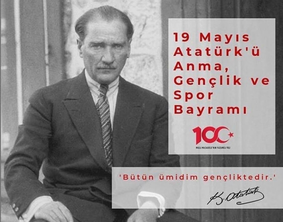 19 Mayıs Atatürk’ü Anma ,Gençlik ve Spor Bayramımız kutlu olsun
