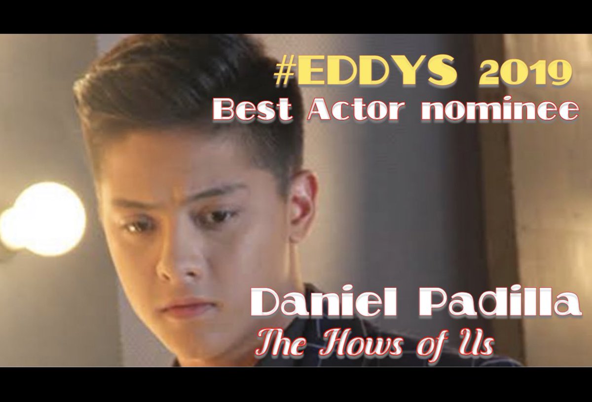MSLifeAndShow's tweet photo. Best Actor nominee DANIEL PADILLA
Editorsβ Choice. #societyofphilippineentertainmenteditors #SPEEd #EDDYS2019 https://t.co/wN6vuGCWhJ