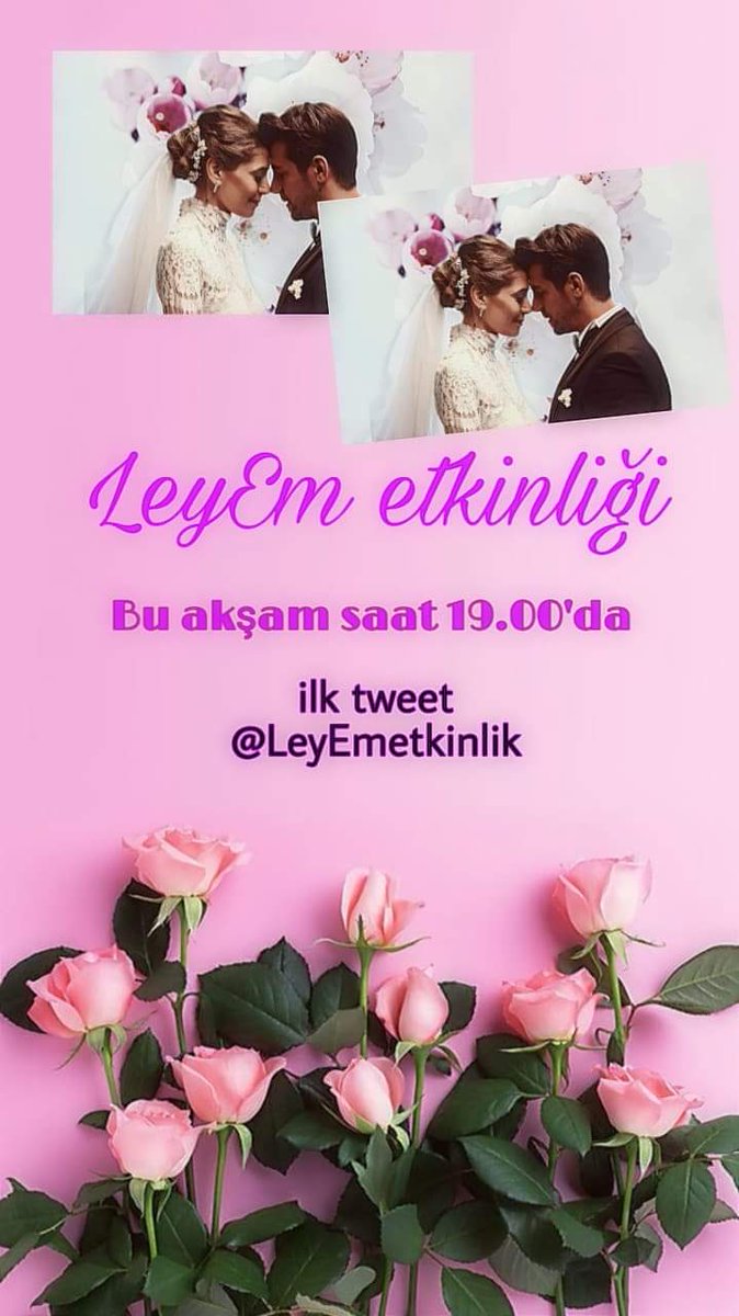 LeyEmetkinlik's tweet photo. LeyEm etkinliği bugün saat 19.00’da 📣📣📣📣📣

LeyEm activity today at 19.00 turkish time 🌸🌸🌸🌸🌸

First tweet @LeyEmetkinlik

@oznursrclr @birandtunca

#ErkenciKuş #LeyEm  #BirandTunca #ÖznurSerçeler https://t.co/QvcAUnxx4Y