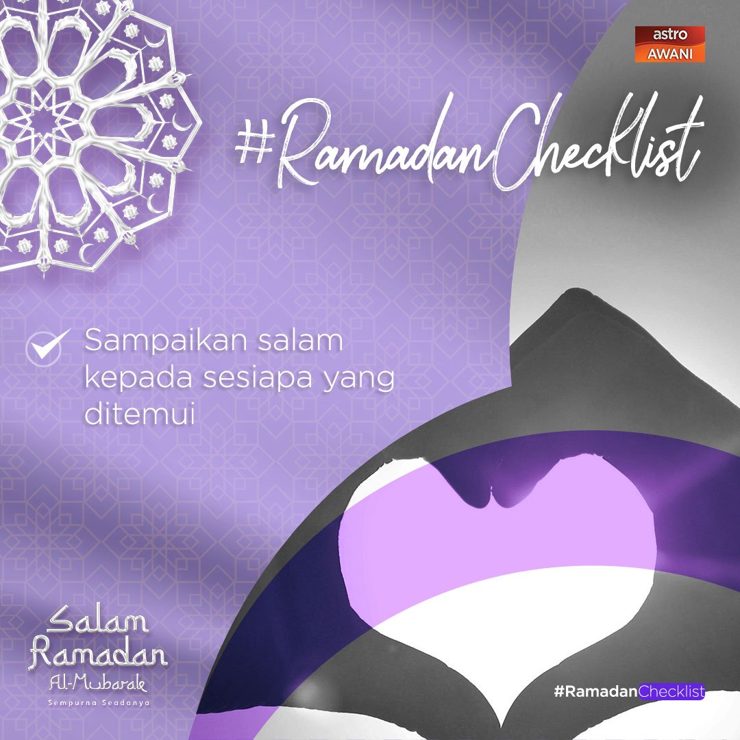 501Awani's tweet photo. Jangan lupa untuk sampaikan salam anda kepada sesiapa sahaja yang anda temui, mungkin anda boleh tanya khabar mereka juga, tak salahkan bertanya khabar seseorang
#RamadanChecklist
#SempurnaSeadanya https://t.co/6GGUlpWeba