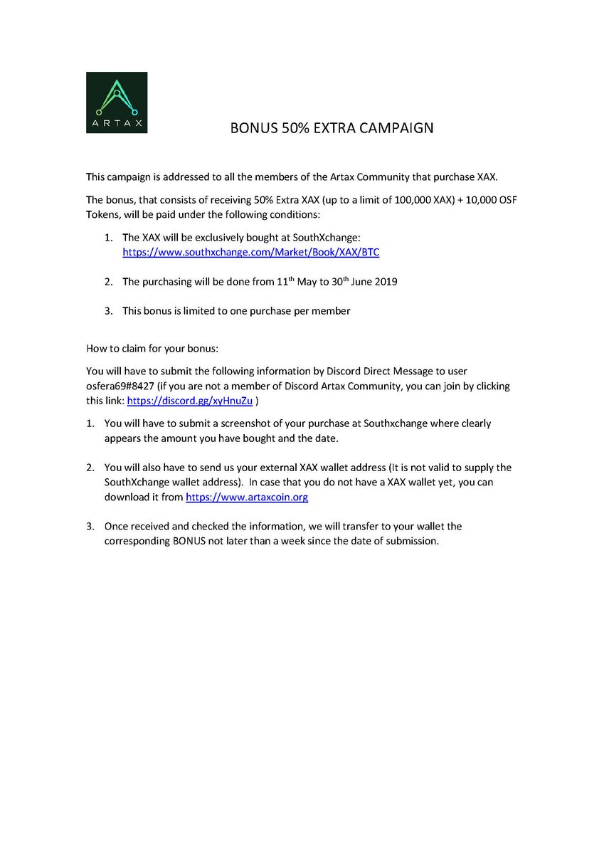 🎁Buy XAX at SouthXchange and you will receive from us an extra bonus: 50% of the purchased amount in XAX + 10000 OSF Tokens. Hurry up. This offer is valid until 30th June 2019.  You will find attached the conditions to claim for your bonus🎁