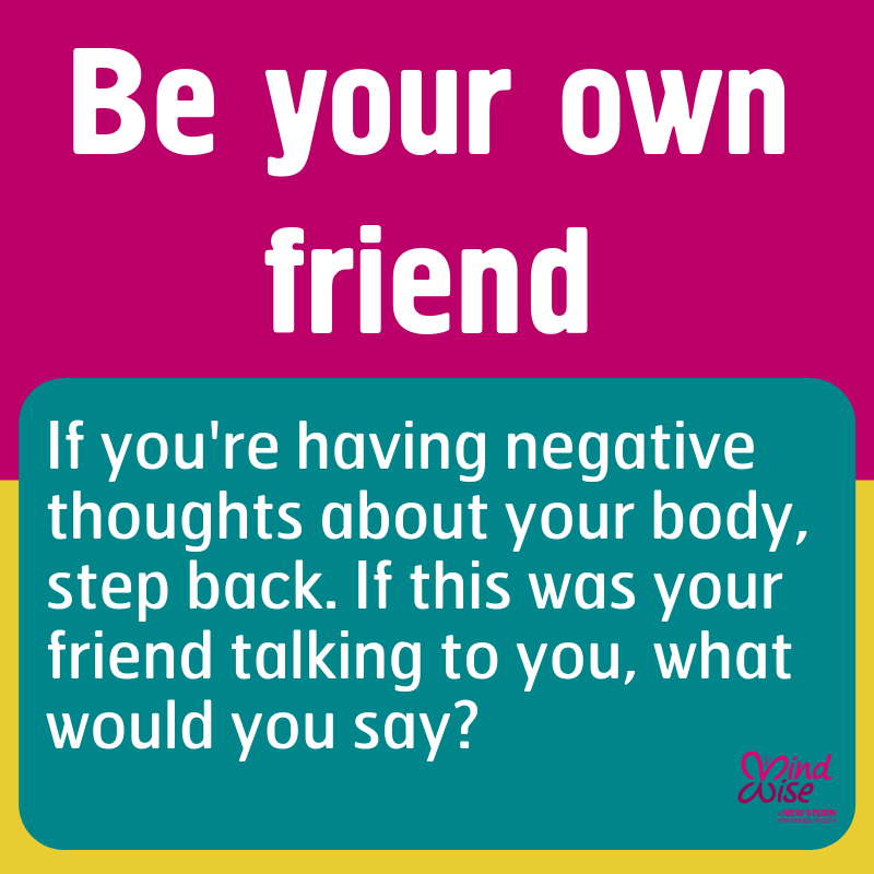 MindWisenv's tweet photo. Today is the final day of #MentalHealthAwarenessWeek. Our relationship with our bodies lasts a lifetime, so use our tips to help you be more #BodyKind ❤️ https://t.co/fud8ddEvyV