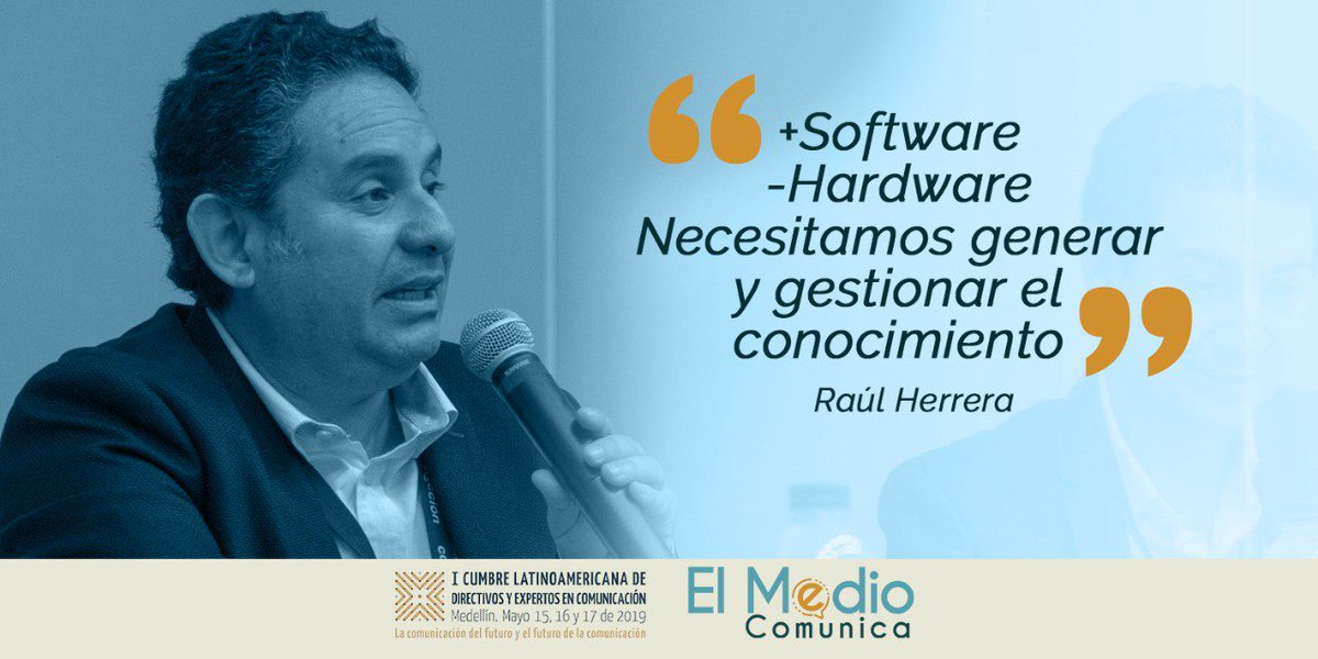 ElMedioComunica's tweet photo. "+ Software - Hardware Necesitamos generar y gestionar el conocimiento" @raheche @DircomLa
#MomentosElMedio #FrasesDircom #comunicaciones #estrategias #consultoría #RRPP #Desarrollo #Medellín #Colombia #Latinoamerica https://t.co/Guq56K2w0V