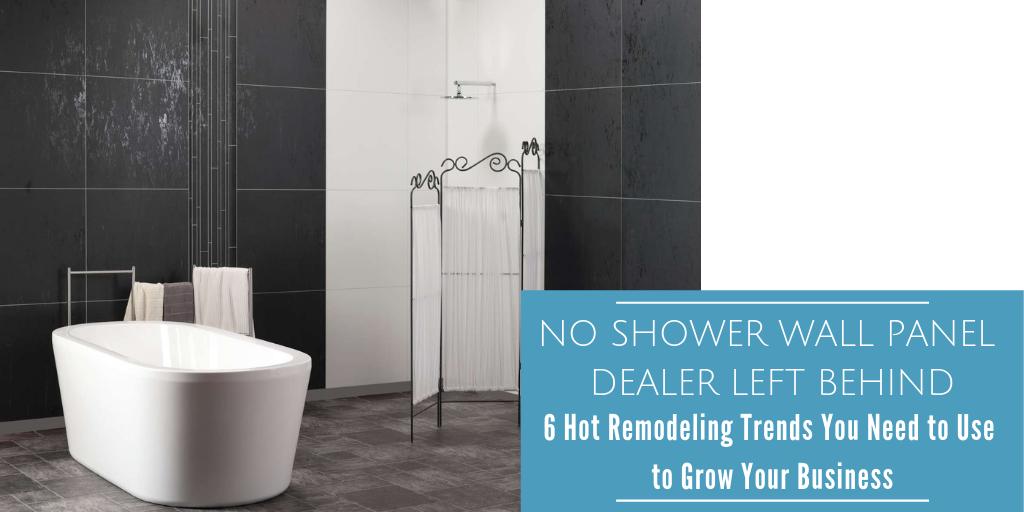 InnovateBuild's tweet photo. No #shower wall #panel dealer left behind. Read these 6 hot remodeling trends that will grow your #business https://t.co/celW1gpXuk #BuildersBlog https://t.co/ZcHKj8L7Zv