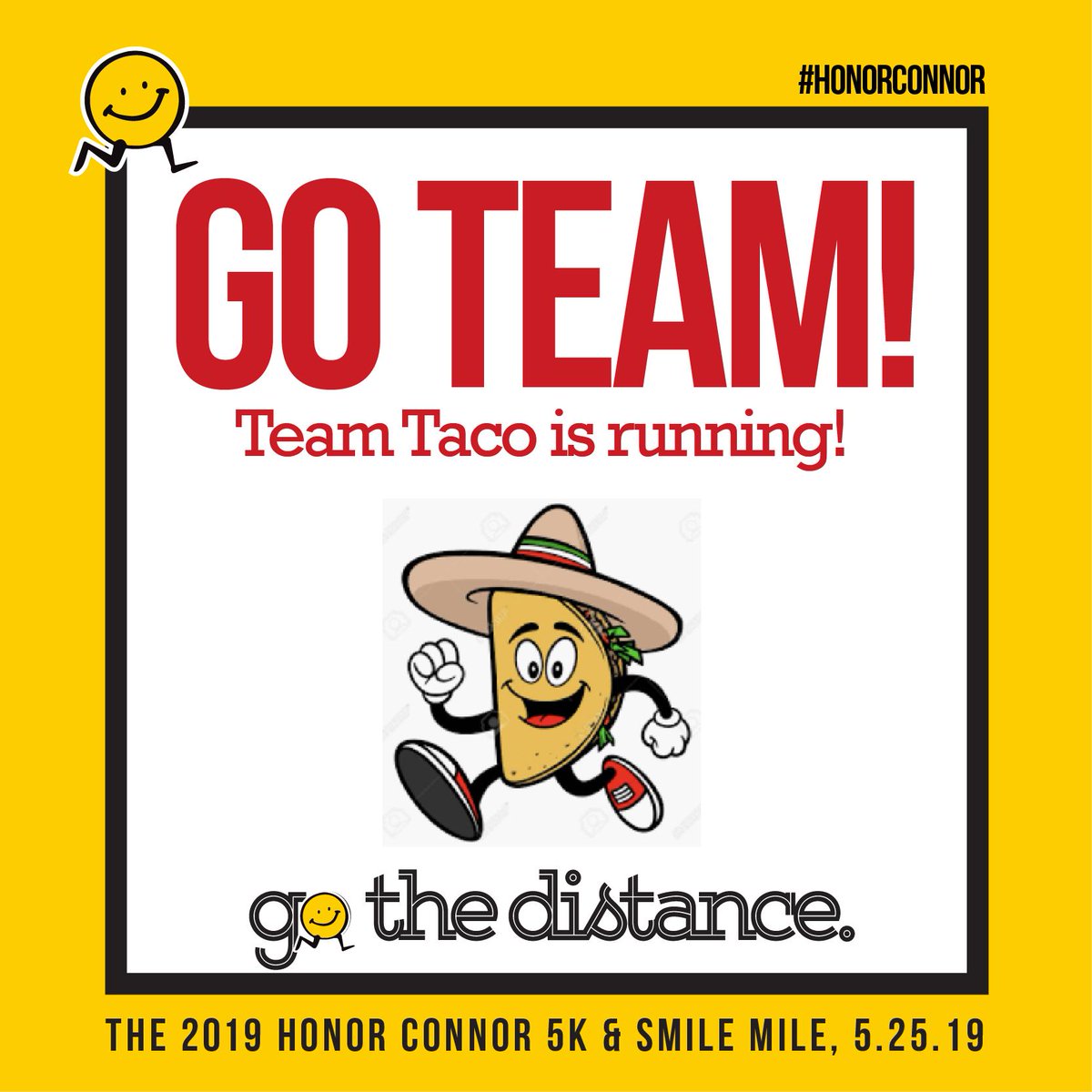 Honor Connor Run Team Taco Need We Say More Fabulous Team Name With Deep Meaning Thanks For Running With Us Team Taco Honorconnor Gothedistance Ckg T Co Jd6sexnoq4 Honor Connor Run Team Taco Need We Say More Fabulous Team Name With Deep Meaning Thanks For Running With Us Team Taco Honorconnor Gothedistance Ckg T Co Jd6sexnoq4