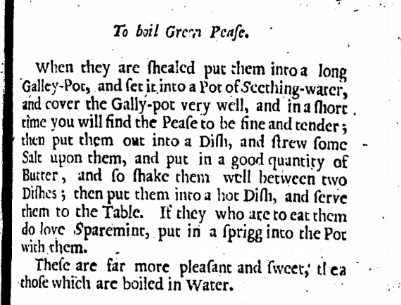 FolgerResearch's tweet photo. For lunchtime, another bit of #WoolleyWisdom from the _Supplement to the Queen-Like Closet_ (London, 1684) W3286, @FolgerLibrary): a recipe for fresh green peas with mint, salt, & butter. #BeforeFarmtoTable #WoolleyWeek https://t.co/czVWjhjyhc