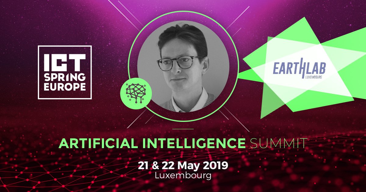 ICTSpring's tweet photo. AI as a commodity for your new generation applications? Start today! says Thomas Friederich, General Manager at @EarthlabL. Attend his conference at #ICTSpring #AI Summit on May 21st in #Luxembourg. Register now  👉 https://t.co/t24H70qFYk #EarthLab #ICTSpring2019 https://t.co/iwitZJZRhe