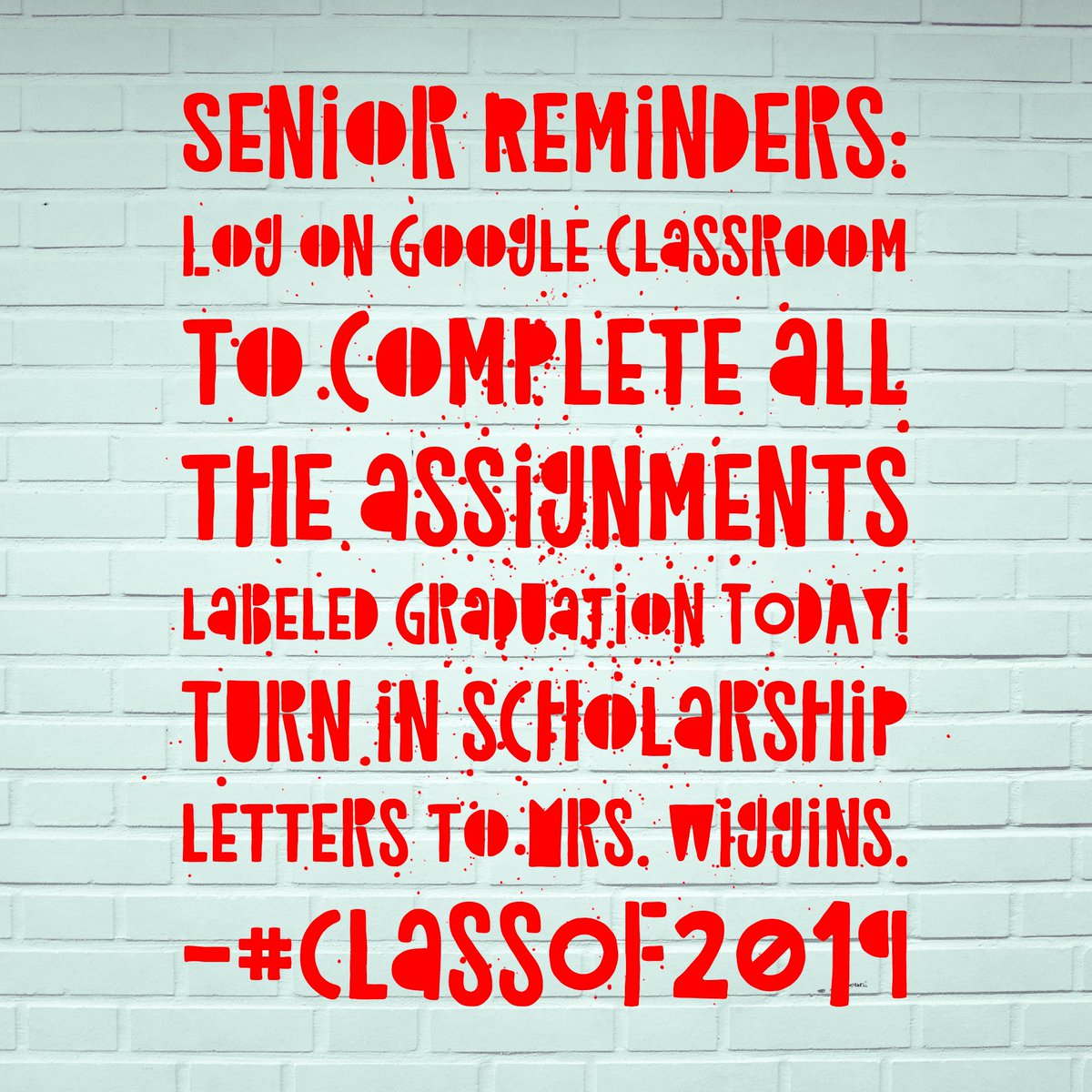 DrMaureenTiller's tweet photo. #Classof2019 Graduation day is near!  Make sure you log on 2019 Google Classroom 💥today💥 to sign up for graduation parades, turn in scholarship letter info, College Decision Day info, extra graduation ticket info 👺🎓@CHSRedHotNews @ClintonHSGuide #GraduationInformation https://t.co/ui4mOj7c7U