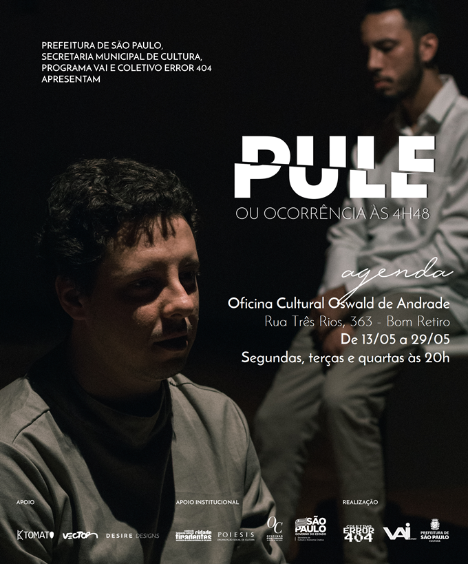 coletivoerror's tweet photo. Estamos em temporada com PULE OU OCORRÊNCIA ÀS 4H48 na Oficina Cultural Oswald de Andrade (@OficinaCultural), no Bom Retiro, até dia 29 de maio.

Todas as segundas, terças e quartas-feiras às 20h. Ainda dá tempo de ver! https://t.co/iv7AX3r1yI