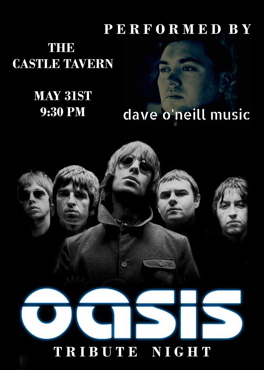 *Announcement*

Massive night at the end of this month! 

Oasis tribute night with <a href="/daveoneillmusic/">Dave O'Neill</a> taking place Friday 31st of May at 9:30pm

It’s going to be a cracker 🍻🍻
#TheTav