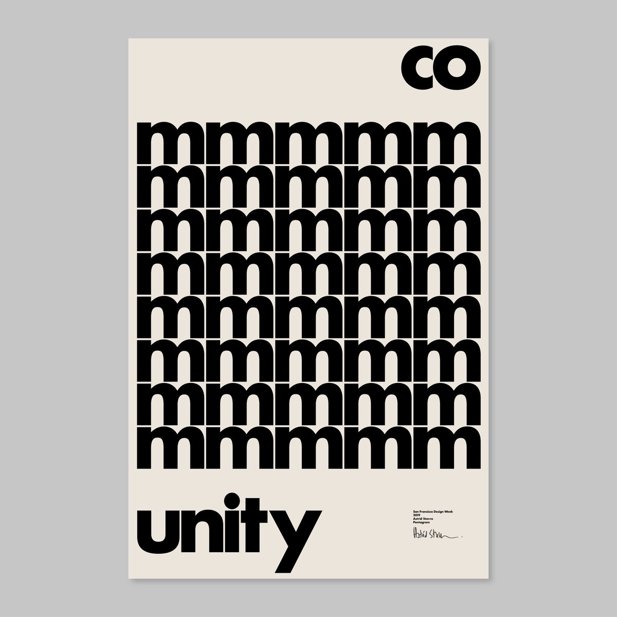 AstridStavro's tweet photo. Poster celebrating CommUNITY designed for ⁦@sfdesignweek⁩ #SFDW ⁦@pentagram⁩ https://t.co/y5iYaI0gON