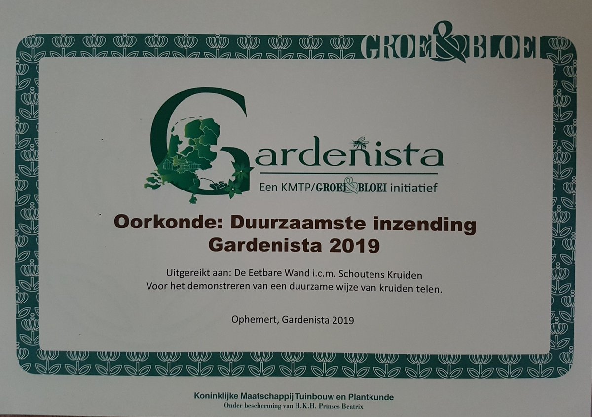 #EetbareWand uit #Vlijmen en #SchoutensKruiden uit #Boskoop ontvangen op #Gardenista 2019 uit handen van @Gardenista_KMTP en @GroeiNL oorkonde voor Duurzaamste inzending