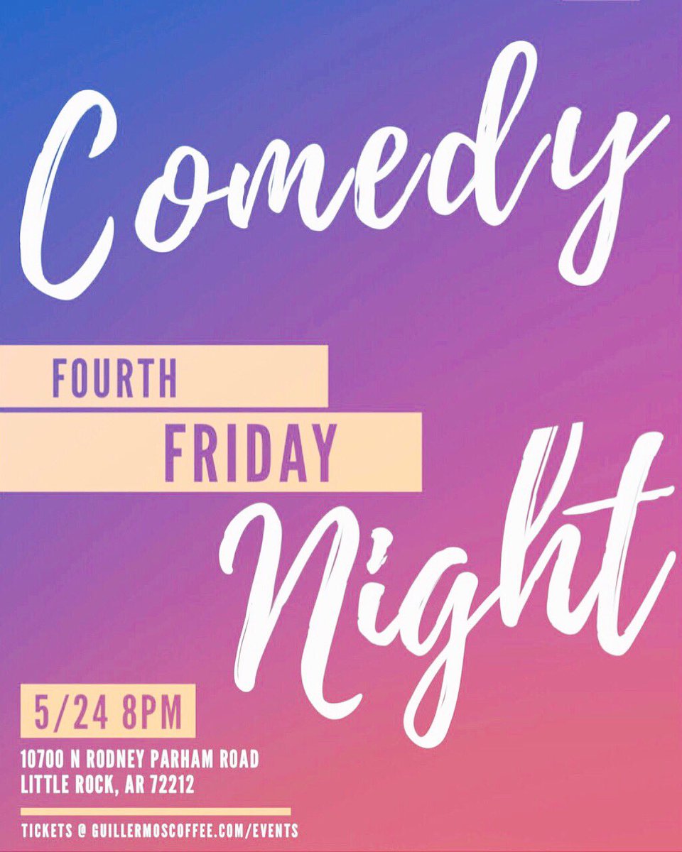 GuillermosLR's tweet photo. 4th. Friday. Comedy. Night. 5/24 @ 8PM. 😜 https://t.co/Kb3viKtkP6