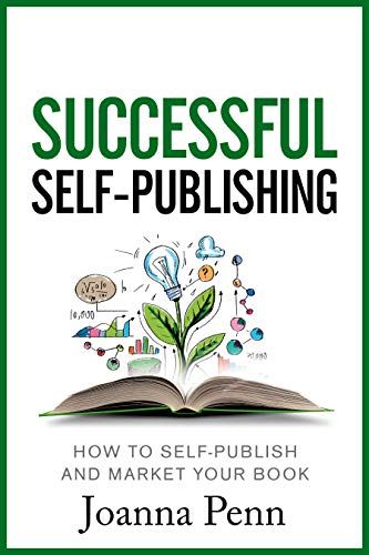 MsFelicia's tweet image. #FREE Successful Self-Publishing: How to self-publish and market your book (Books for Writers 1) - by Joanna Penn. @thecreativepenn #writingreference #Selfpublishing #bookmarketing #writers #WritingCommunity  buff.ly/2WuczFW