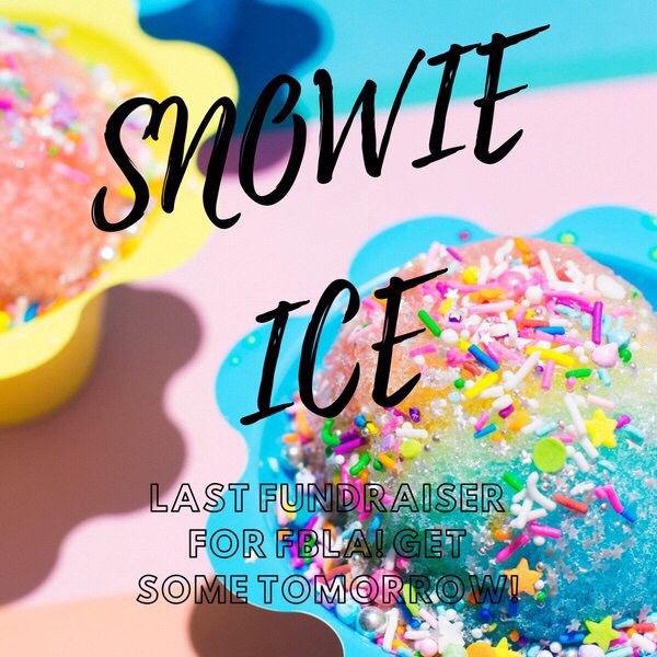 GarrardFBLA's tweet image. Support Garrard FBLA tomorrow by buying some snowie ice!😆❤️☀️❄️