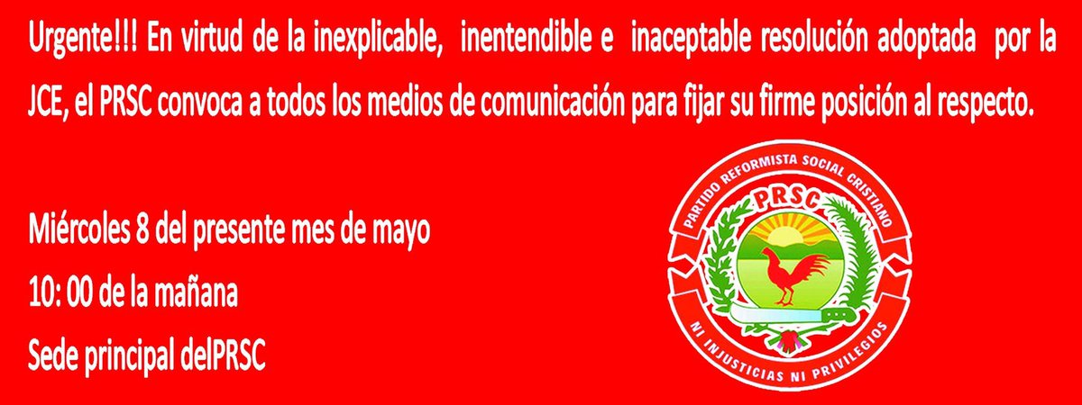 JBalaguerRD's tweet photo. El @partidoPRSC en su presidente @QuiqueAntun Urgente!!! convoca a todos los medios de comunicación para fijar su firme posición al respecto: Miércoles 8 de mayo 2019. Hora 10: 00 de la mañana 
Sede principal delPRSC
Convoca Dirección de Comunicación. Dionisio Santana. https://t.co/CSPJl30i2f