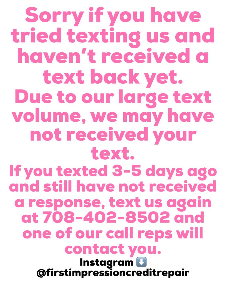 shaybluntdaboss's tweet image. First Impression Credit Repair apologizes for any inconveniences. If you have sent a message and haven’t received one back, it is do to our large text volume. Please text back again and one of our assistants will give you a text back. #assistants #textback #largetexts