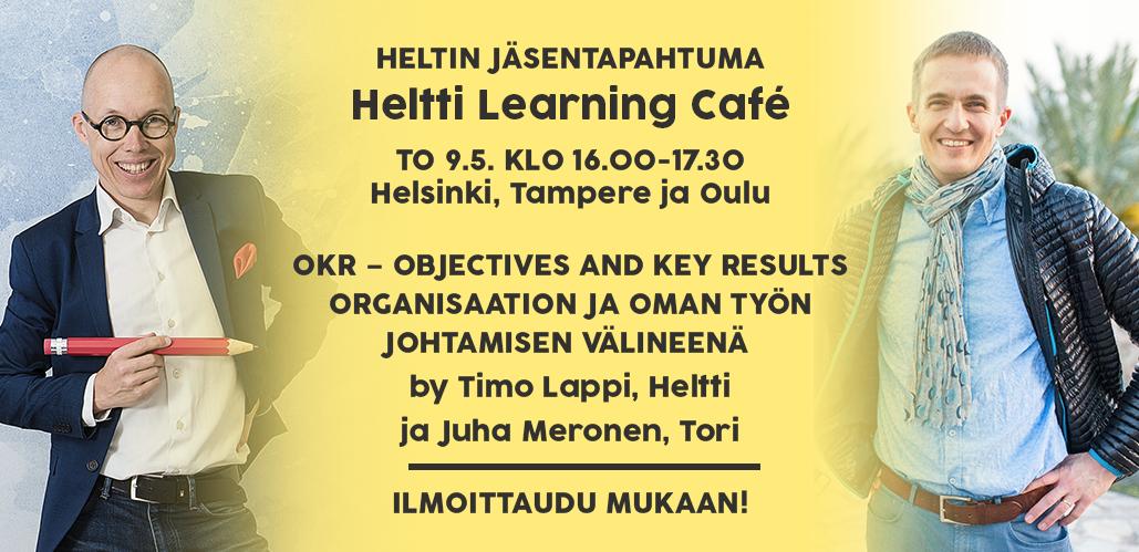HelttiHealthy's tweet image. To 9.5. klo 16 Heltti Learning Caféssa aiheena OKR – Objectives and Key Results johtamisjärjestelmä. Tilaisuus on avoin Heltin jäsenille, ilmoittaudu mukaan! bit.ly/301Ee30 #heltti #learningcafe #okr