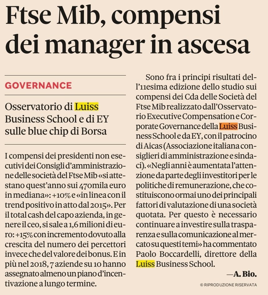 LuissBusiness's tweet image. "Le politiche di remunerazione sono uno dei principali fattori di valutazione delle società quotate": il direttore @PBoccardelli oggi su @sole24ore @An_Bion commenta lo studio sui compensi dei CdA delle società Ftse Mib dell'Osservatorio #ExecutiveCompensation #LUISSBusiness e EY