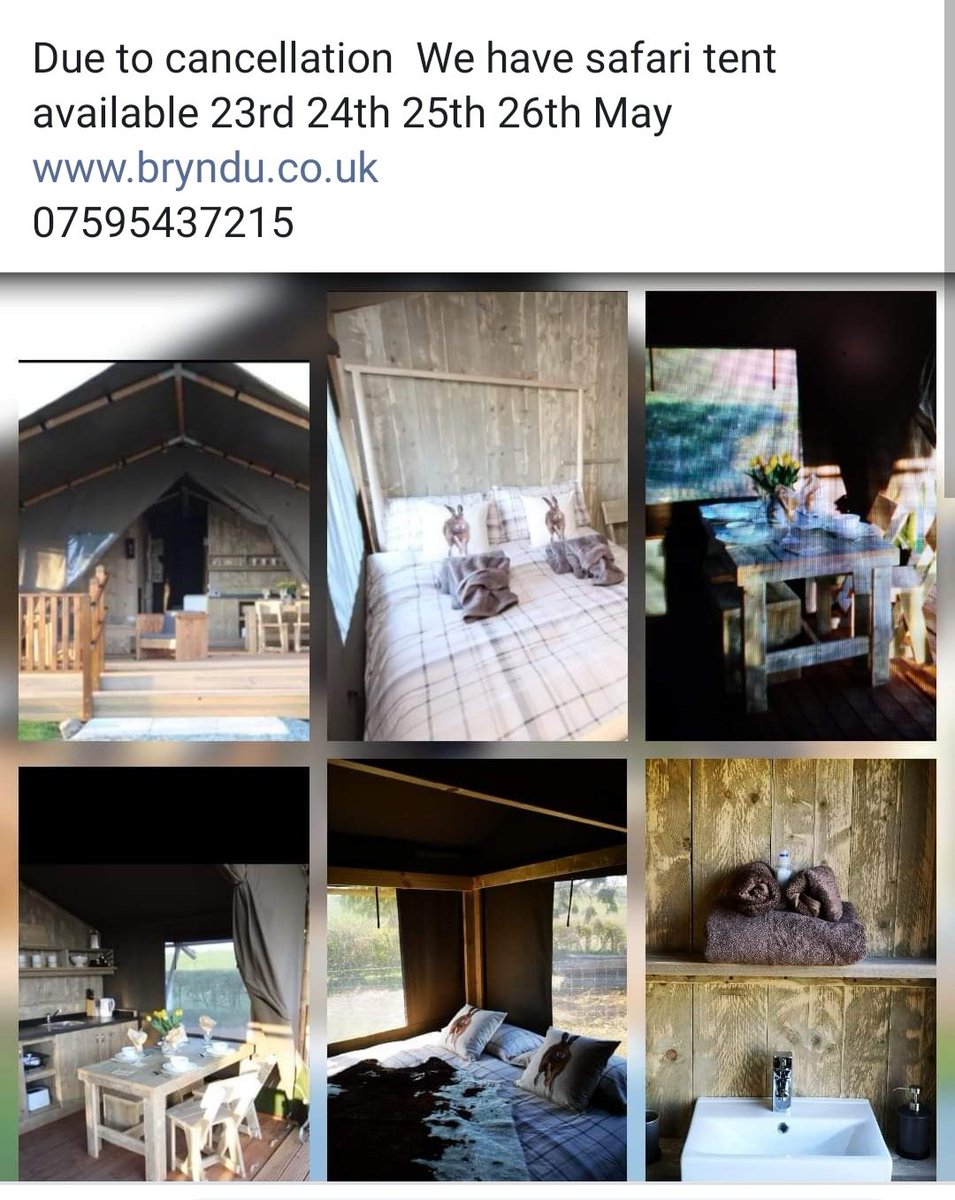 Safari tent available due to cancellation 23rd 24th 25th 26th May bryndu.co.uk