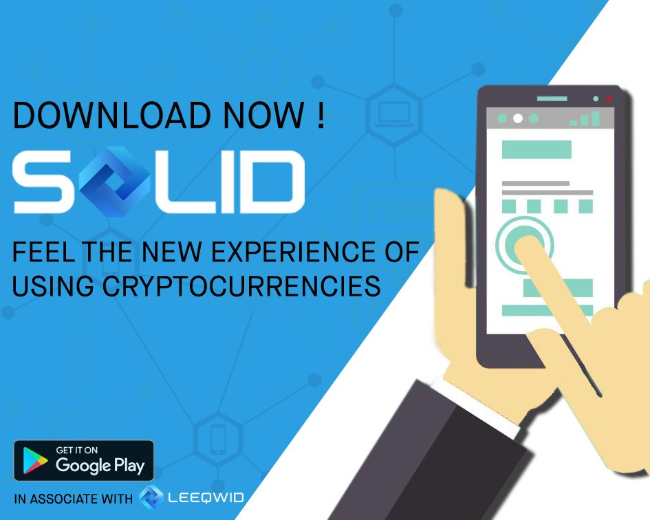 Leeqwid is collaborating with Solid Chain Technologies to Launch Solid. Solid is a mobile application for cryptocurrency enthusiasts who long for simple, everyday use of tokens in life.
Download Solid Now!!
play.google.com/store/apps/det……