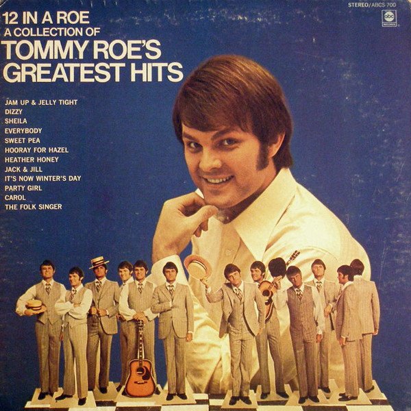 May 9:Happy 77th birthday to singer,Tommy Roe (\"Dizzy\")
 