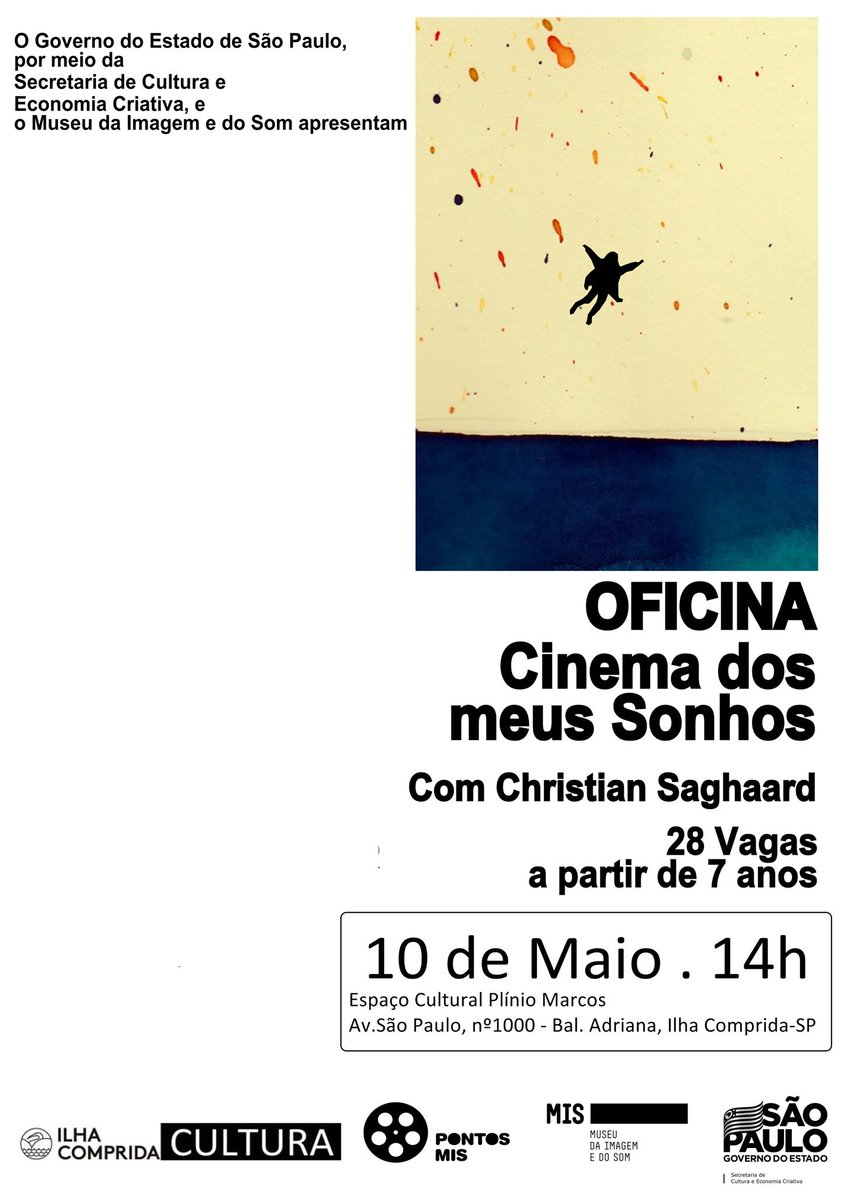 Ilha_Comprida's tweet photo. INSCRIÇÕES ABERTAS PARA A OFICINA "O CINEMA DOS MEUS SONHOS" MINISTRADA PELO CINEASTA CHRISTIAN SAGHAARD
https://t.co/SBbps8dzKd https://t.co/0Ga4oqM4Zq