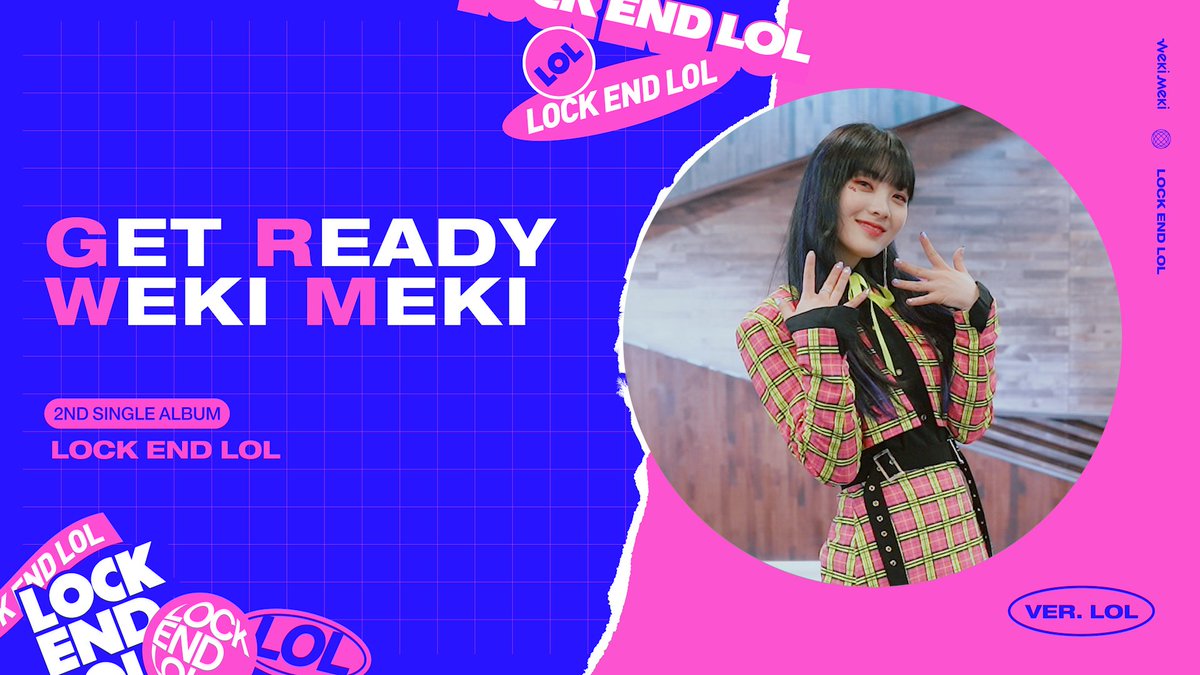 [#위키미키] 
Weki Meki 위키미키 - 'LOCK END LOL' : GRWM #LOL ver. 🎸

WEKI MEKI 2ND SINGLE ALBUM [LOCK END LOL]
2019.05.14 COMING SOON 🔐

▶ youtu.be/4xk3oqTpqWc

#WEKIMEKI #LOCKENDLOL #PickyPicky