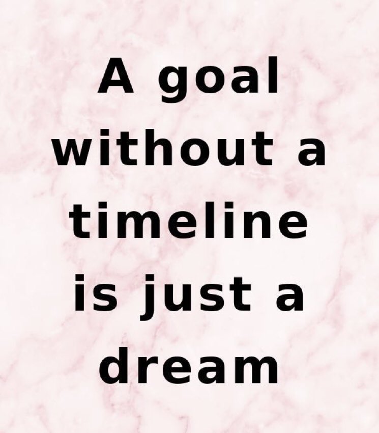 “A goal without a timeline is just a dream.” #projectmanagement #itsinthedetails #dowork #makeprogress #quotes #work