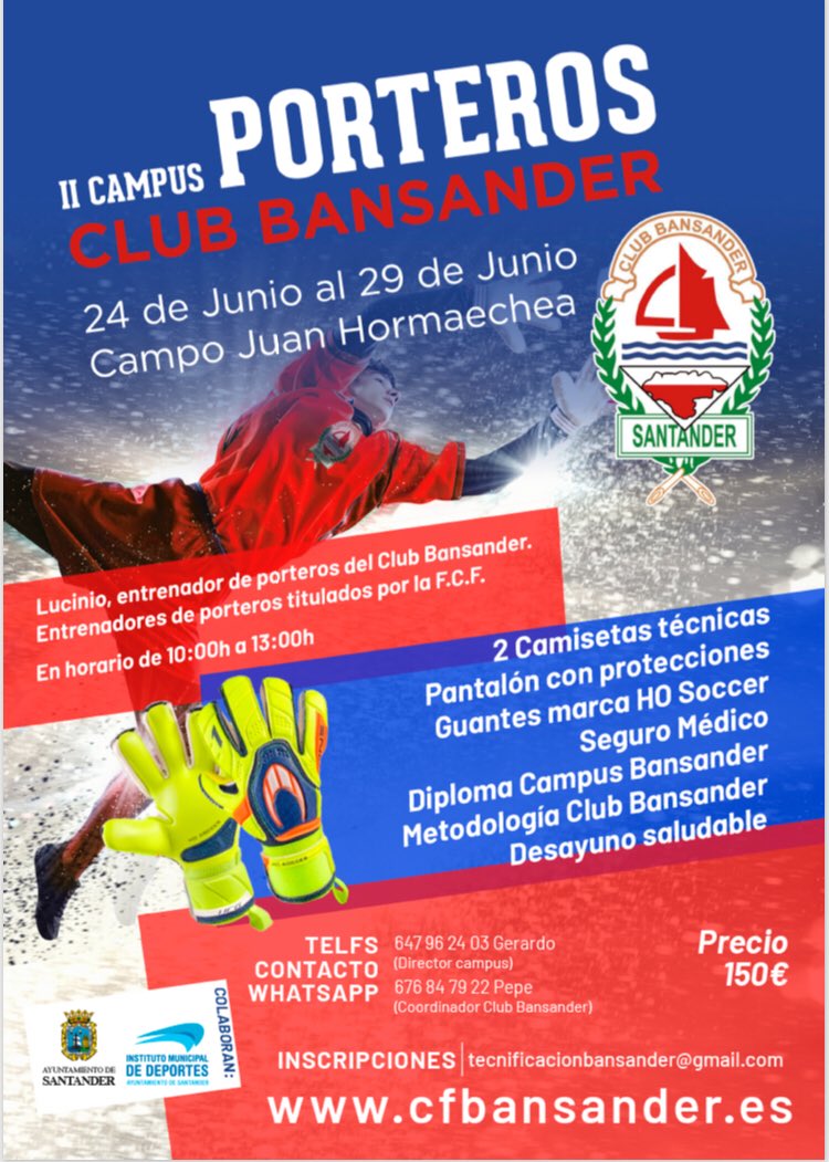CampusBansander's tweet photo. Nuestro II Campus de Porteros Club Bansander. Para todos los porteros que quieran participar en el Campus específico. 

Del 24 al 29 junio en el Campo Juan Hormaechea. 

Contamos con @lucinio81 como director del campus. 

Inscripción tecnificacionbansander@gmail.com https://t.co/dc4HOTh8bX