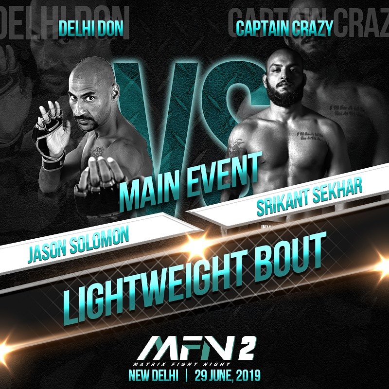 mfn_mma's tweet photo. After the open challenge at #MFN1, we are super pumped to present to you our MAIN EVENT for #MFN2 - Jason Solomon Vs Srikant Sekhar. The Delhi Don &amp; The Crazy Captain are all set to nail it at big fight night.
When? - 29th June
Where? - New Delhi
#MFN2 #TigerShroff
@iTIGERSHROFF https://t.co/53Gm8uisVd