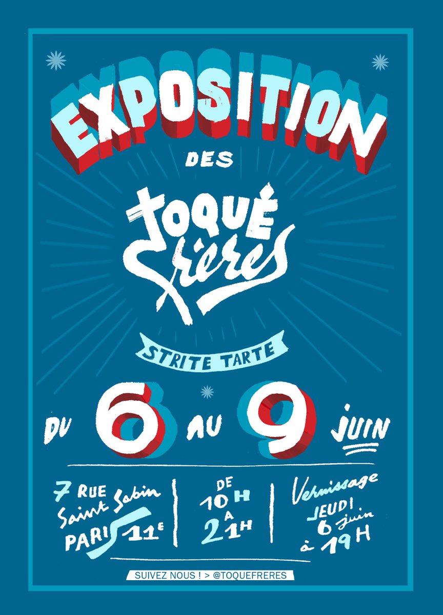 ToqueFreres's tweet photo. EXPO TOQUE FRERES
6 AU 9 JUIN
7 rue Saint SABIN PARIS 11E https://t.co/gpU9lndFfY