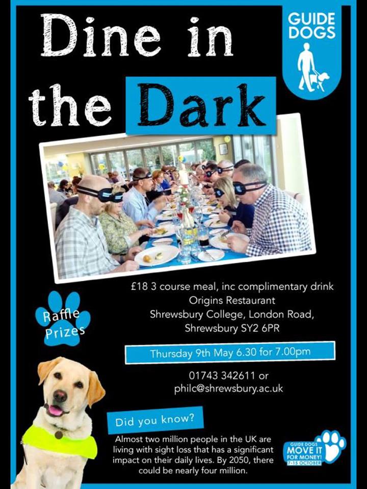 Join #Shrewsbury Guide Dogs tomorrow evening to 'Dine in the Dark' - A great opportunity to raise funds for a fantastic charity and share the experience of how it can feel for a person with sight loss!🐾 Please RT