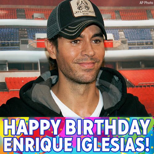 ¡Bailamos! Happy Birthday to Spanish pop star Enrique Iglesias! 