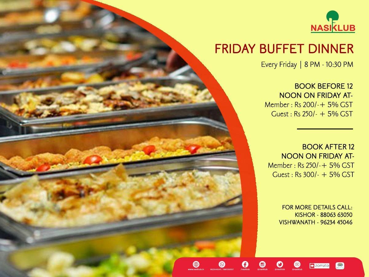 nasiklub's tweet photo. Enjoy the summer breeze with our Friday Buffet dinners. For details and reservations call Kishor - 8806363050 / Vishwanath - 9623445046 

#Nasiklub #FridayBuffet #KlubLife #Nashik https://t.co/xgMbfUoHiE