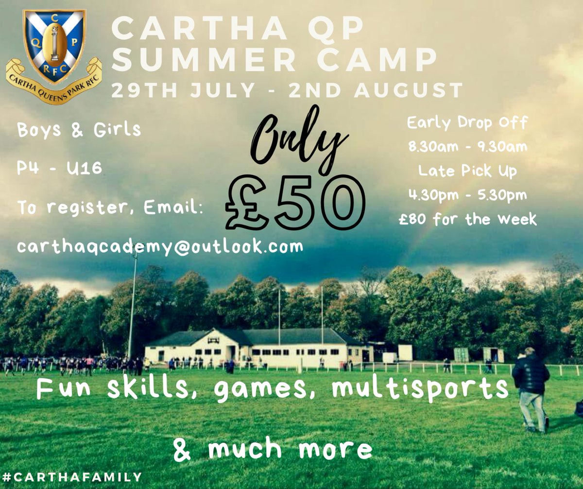 CarthaQPRFC's tweet photo. Cartha QP Summer Camp 

P4 - U16 boys &amp; girls
Lots of fun activities planned. 

£50 for the whole week 😊
Or £80 incl Early Drop &amp; Late Pick up. 

Interested? Why wouldn’t you be.
Email: carthaacademies@outlook.com to secure your place. 

#CarthaDaft #CarthaFamily #OneClub https://t.co/ghUuuvupF8