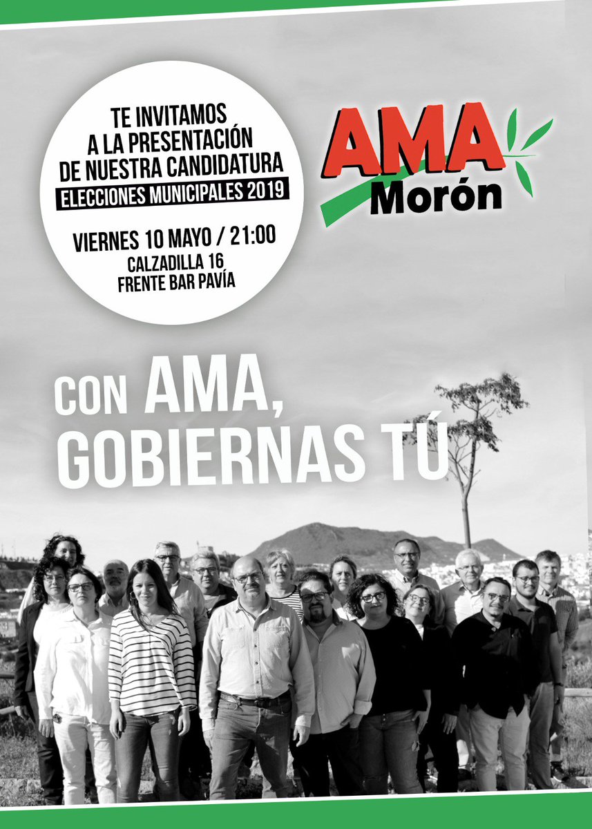 amamoron's tweet photo. ➡️Cuatro años después, las personas que formamos #amaMorón 💚 nos presentamos de nuevo ante nuestro pueblo, con unas ganas enormes de gobernar contigo, #conAMAgobiernastú.
#LaPolíticaAlServicioDeLaGente
#moroneando
#el26mayodecidestú https://t.co/uZ6i8Q6qEr