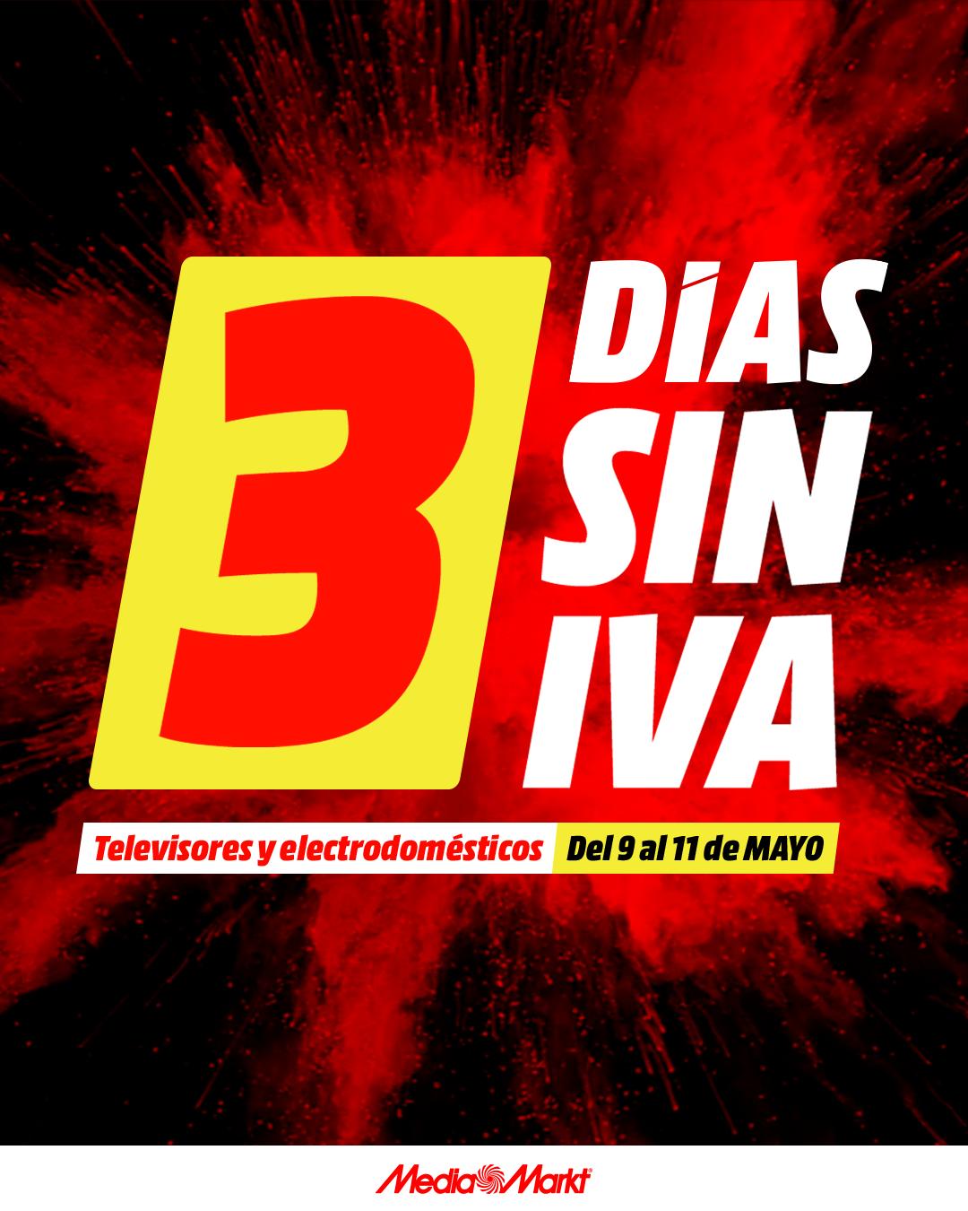 evitar Prima Bungalow MediaMarkt España on Twitter: "⚠️¡3 DÍAS SIN IVA 🚩🚩🚩 en Televisores y Electrodomésticos! 🛒Llévate los mejores productos con un -21% de IVA‼️ ¡Sólo hasta el sábado 11/05 en todas nuestras tiendas y evitar Prima Bungalow MediaMarkt España on Twitter: "⚠️¡3 DÍAS SIN IVA 🚩🚩🚩 en Televisores y Electrodomésticos! 🛒Llévate los mejores productos con un -21% de IVA‼️ ¡Sólo hasta el sábado 11/05 en todas nuestras tiendas y
