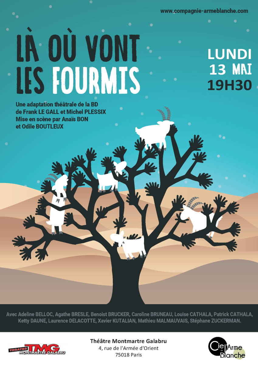 C2larmeblanche's tweet photo. Là où vont les fourmis, la pièce : un conte philosophique plein de drôlerie dédié aux enfants qui rêvent et aux grandes personnes qui ont su garder cette faculté.
A voir lundi 13 à 19h30 au théâtre Galabru !
https://t.co/wpzz33x5cg https://t.co/NYbsCTiwmE