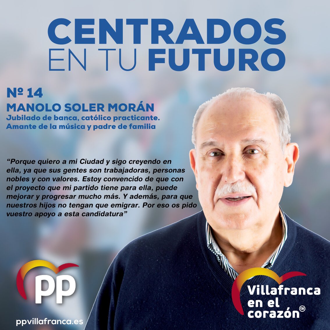 VillafrancaPP's tweet photo. Candidato núm 14
MANOLO SOLER MORÁN https://t.co/VgYFXHaBFw