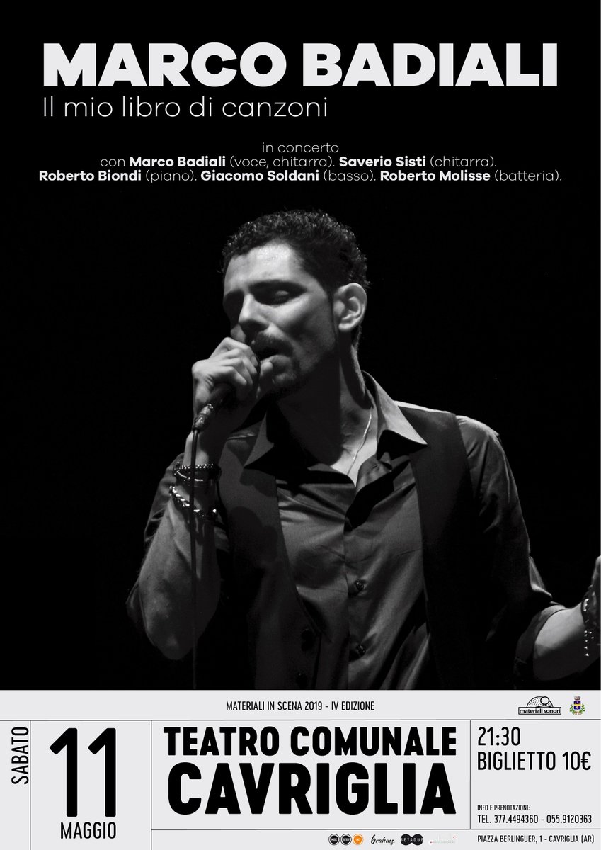 MaterialiSonori's tweet photo. Materiali In Scena 2019 Teatro di Cavriglia
=> MARCO BADIALI in concerto 
“Il mio libro di canzoni” con Saverio Sisti (chitarra); Roberto Biondi (piano); Giacomo Soldani (basso); Roberto Molisse (batteria).
sabato 11 maggio - ore 21.30 
biglietto: 10 € - prevendita: 055.9120363 https://t.co/UXhfKRjrpQ