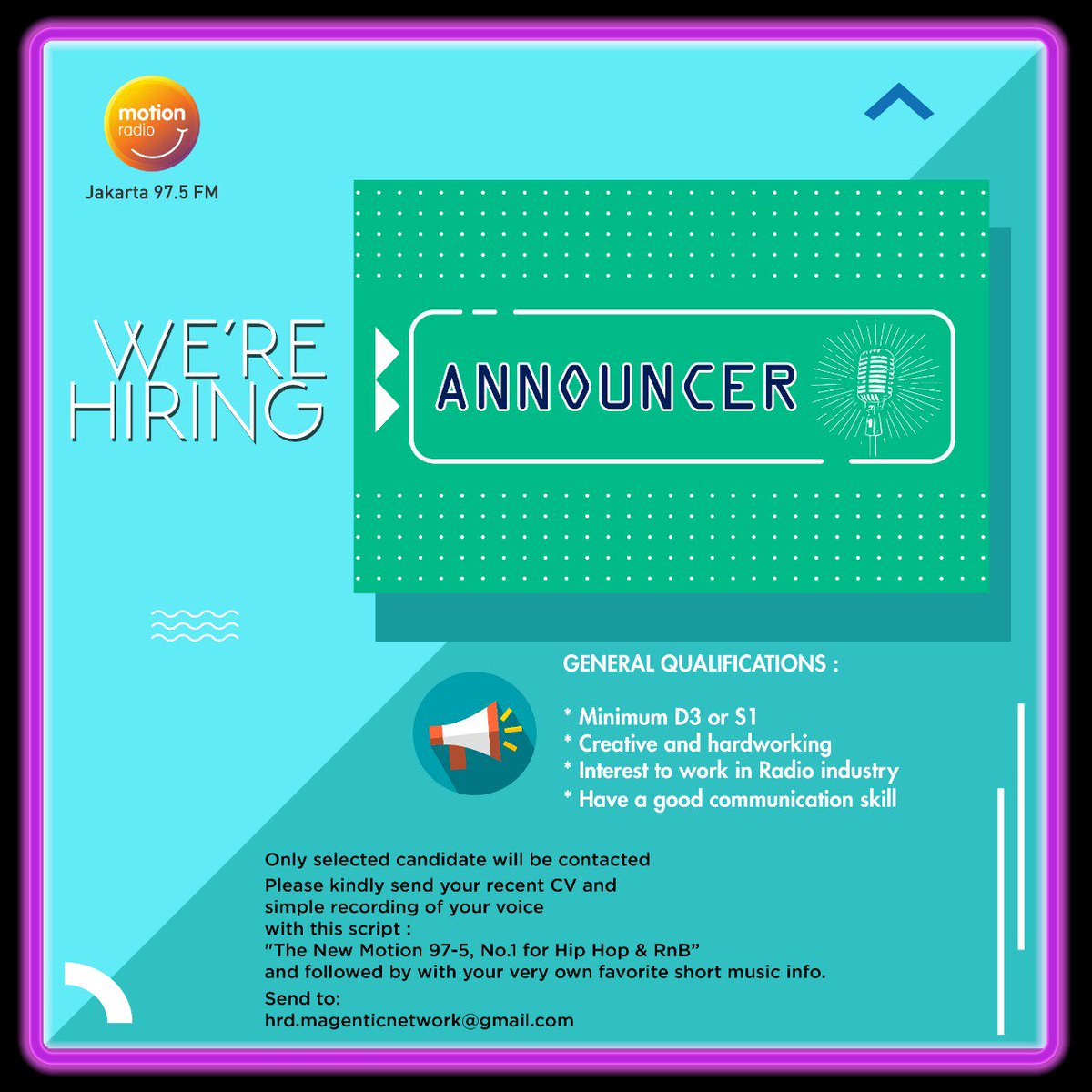 MOTION975FM's tweet photo. Kirim CV lo ke hrd.magenticnetwork@gmail.com ! Biar ketemu kita
#jobvacancy
#announcer
#Motion975 https://t.co/FioutXLbub