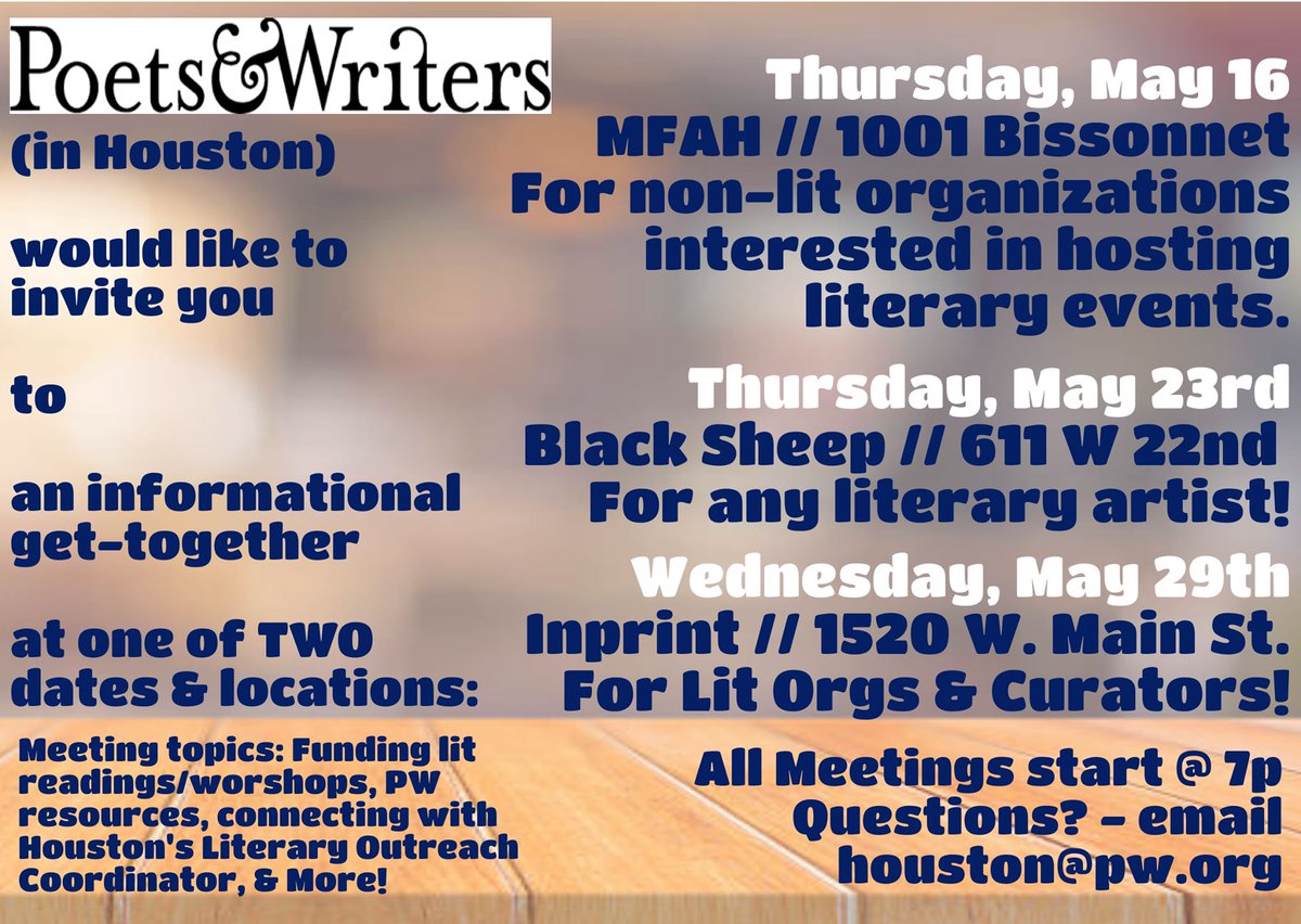 InprintHouston's tweet photo. Poets &amp; Writers meeting at Inprint has been re-scheduled to Wednesday, May 29 at 7 pm. The meeting covers funding for literary readings &amp; workshops, connecting with Houston's Literary Outreach Coordinator, and more! Let's get strengthen Houston's literary community! https://t.co/EPX1NbiGpq