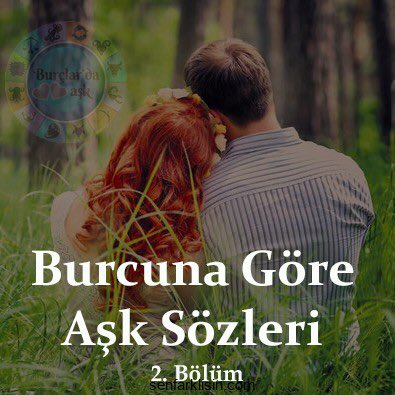Burcuna Göre Aşk Sözleri (2.bölüm) senfarklisin.com/burcuna-gore-a… #senfarklisin #burçlar #aşk