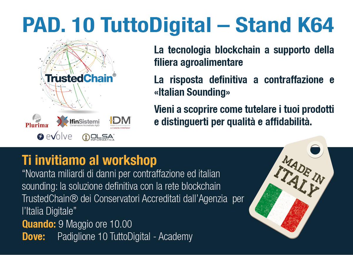Trusted_Chain's tweet photo. Appuntamento domani 9 Maggio alle ore 10.00 alla Evolution Plaza PAD. 10 - #TuttoDigital con il workshop #TrustedChain #blockchaintechnology a supporto della filiera alimentare e del #madeinItaly @TuttoFoodMilano https://t.co/RNZatp3h6X