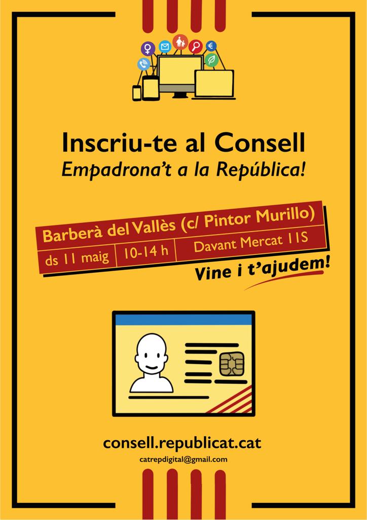 BadiaBarbera's tweet photo. Inscriu-te al Consell! 

📅 dissabte 11 de maig 
⌚de 10 a 14 hores del matí
🏛️ davant del Mercat 11S
 (c/ Pintor Murillo) 

Voluntaris de Badia i Barberà us informaran sobre el Consell per la República.

#ConsellperlaRepública https://t.co/zqYIRYkvoA