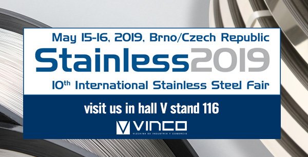 VINCO_Oficial's tweet photo. #StainlessSteel2019 Exhibition is held in one week! Save the date! We will attend the 10th International Stainless Steel fair in #Brno,  Czech Republic. Hall V - Stand 116 https://t.co/i92jjBRn3D https://t.co/UbLkYCkzcW