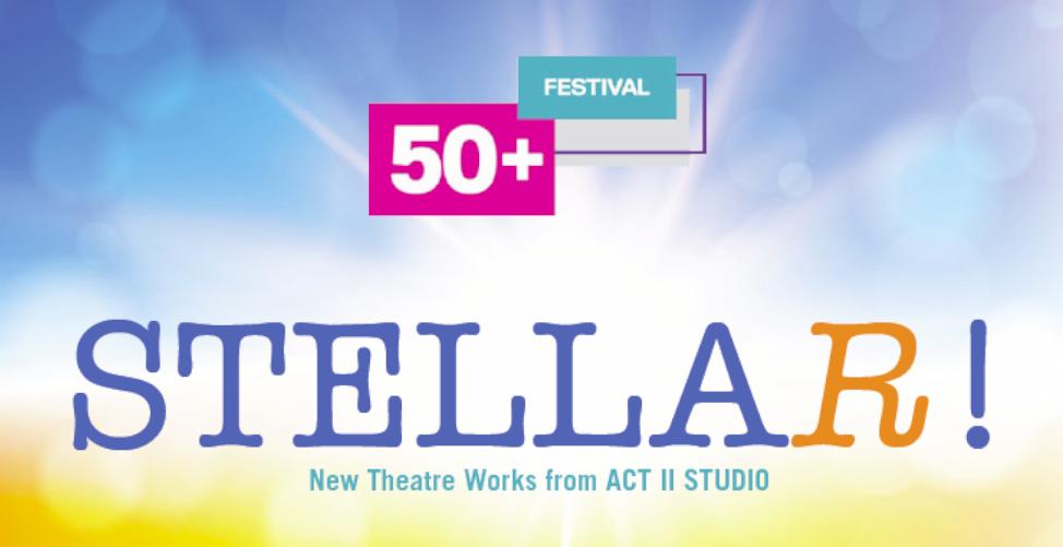 RU50plus's tweet photo. The 50+ Festival presents, STELLAR! New Theatre Works from Act II STUDIO
See the unveiling of three Stella Award-winning plays* and the latest social action theatre creation. And, enjoy a hands-on workshop in creating theatre. Buy your tickets now: https://t.co/Nxj9O0fQcc https://t.co/xv0ChUOzCV