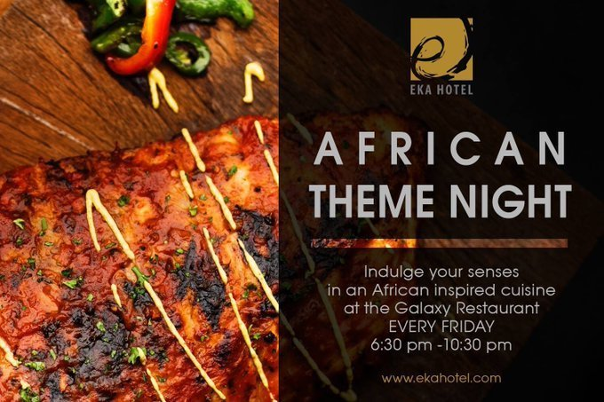 goplacesdigital's tweet photo. Indulge your senses in an African inspired cuisine at the Galaxy Restaurant @EkaHotel 

EVERY FRIDAY from 6:30 pm -10:30 pm
#GoEka #GalaxyRestaurant https://t.co/BwIJ1yhjk1