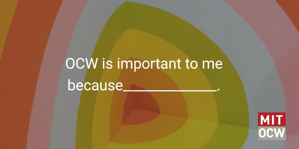 MIT OpenCourseWare (@mitocw) on Twitter photo How would you complete this sentence? How would you complete this sentence?